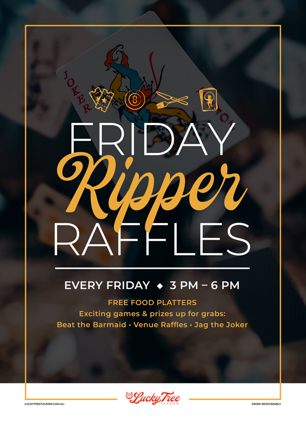 Friday Ripper Raffles